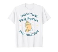 Fe Cristiana Matrimonio Familia Adoración Fe Iglesia Camiseta