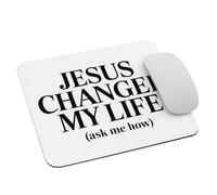 Fe Cristianismo Seguidor De Jesucristo Jesús Cambió Mi Vida Pregúntame Cómo Mousepad Lavable Mouse Pad Agradable Alfombrilla De Ratón para Pc Hogar Oficina 25X30Cm