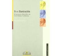 Fe E Ilustracion: El Proyecto Filosofico De Jose Gomez Caffarena