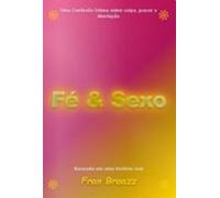 Fé E Sexo (ebook)