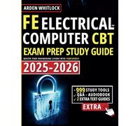 FE Electrical & Computer CBT Exam Prep Study Guide: Master Your Engineering License with Confidence!