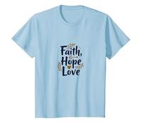 Fe, Esperanza, Amor, Cita inspiradora Cristiana, Ancla, corazón Camiseta, Niños, Azul Bebé, 6 años