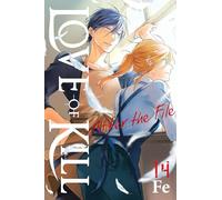 Fe - Love of Kill, Vol. 14: After the File (LOVE OF KILL GN)