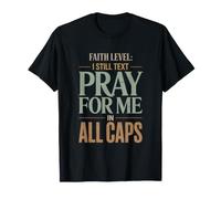 Fe Nivel I Todavía Texto Orar Humor Cristiano Camiseta