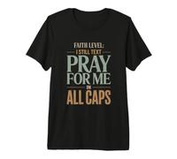 Fe Nivel I Todavía Texto Orar Humor Cristiano Camiseta Premium