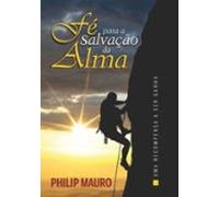 Fé Para A Salvação Da Alma (ebook)
