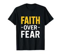 Fe sobre el miedo Inspiración audaz para la fuerza diaria Camiseta