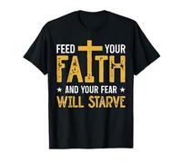 Fe sobre miedo Caminar por fe El miedo morirá de hambre DIOS nos bendiga Camiseta