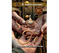 Fe: Una Promesa más Fuerte que el Tiempo