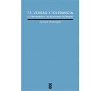 Fe Verdad Y Tolerancia: El Cristianismo Y Las Religiones (2ª Ed. 9