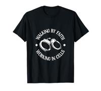 Fe y celdas - Funcionario de prisiones Camiseta