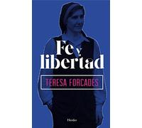 Fe y libertad (SIN COLECCION)