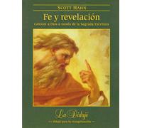 FE Y REVELACION:CONOCER A DIOS A TRAVES DE LA SAGRADA ESCRI | François-paul Dreyfus, Albert Vanhoye, Paul Beauchamp, Brevard S. Childs, Scott W. Hahn,