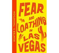 Fear and Loathing in Las Vegas: The bestselling cult classic (Collins Modern Classics)