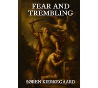 Fear and Trembling
