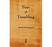 Fear and Trembling