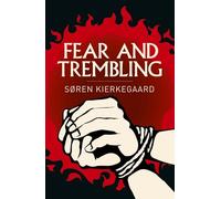 Fear and Trembling (Arcturus Classics)