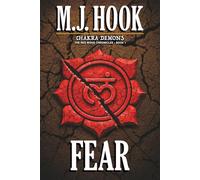 FEAR: Chakra Demons - The Red Wood Chronicles