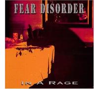 Fear Disorder - In a Rage
