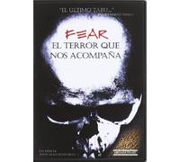 Fear El Terror Que Nos Acompaña [DVD]