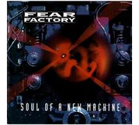 Fear Factory - Alma De Una Nueva Máquina