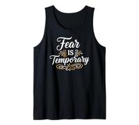 Fear is Temporary. Inspirational Motivation Typography Camiseta sin Mangas