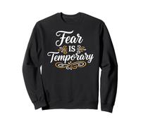 Fear is Temporary. Inspirational Motivation Typography Sudadera