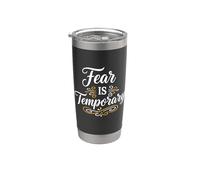Fear is temporary. Inspirational Motivation Typography Vaso térmico de acero inoxidable de doble pared