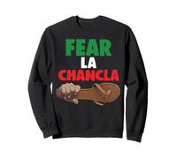 Fear La Chancla Bandera Mexicana México Azteca Divertido Chicano Mex Sudadera