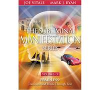 Fear-Less: Transcend & Break Through Fear