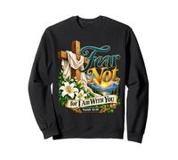 Fear Not For I Am with You Isaías 41:10 Versículo de la Biblia Sudadera