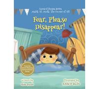 Fear, Please Disappear!: Malik Al-Mulk: The Owner of All (Asma'ul Husna Series)