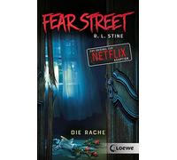 Fear Street - Die Rache: Die Vorlage zur Netflix-Serie als Doppelband mit "Eiskalter Hass" und "Rachsüchtig"