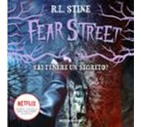 Fear Street. Sai Tenere Un Segreto? (audiolibro)