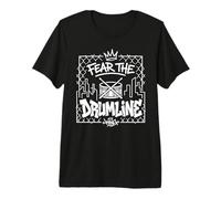 Fear The Drumline King Graffiti Marching Band Baterista Camiseta Premium