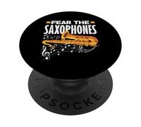 Fear The Saxophones Saxofonista Jazz Hobby Band Solist PopSockets PopGrip Adhesivo