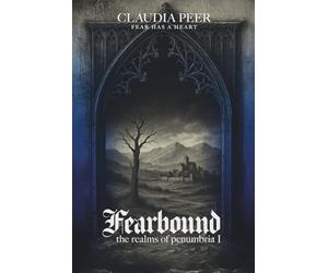 Fearbound: The Realms of Penumbria 1