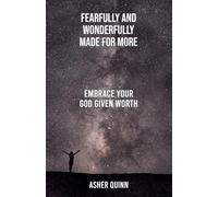 Fearfully And Wonderfully Made For More
