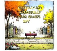 Fearfully and Wonderfully Made: Grace's Gift