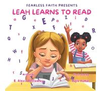 Fearless Faith Presents: Leah Learns to Read