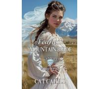 Fearless Mountain Bride: Western Whirlwinds: Mischief, Mayhem and Mishaps