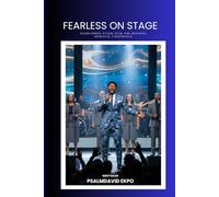 Fearless On Stage: Overcoming Stage Fear and Building Spiritual Confidence