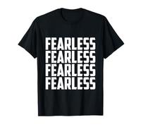 Fearless tee Shirt, I'm Fearless Strong Motivational Quotes Camiseta