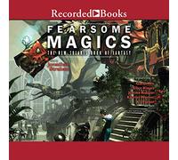 Fearsome Magics: The New Solaris Book of Fantasy 2 (Nueva serie Solaris Book of Fantasy, volumen 2)