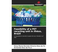 Feasibility of a PET recycling unit in Ilhéus, Brazil