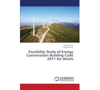 Feasibility Study of Energy Conservation Building Code 2017 for Hotels