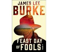 Feast Day of Fools: A Novel (A Holland Family Novel)