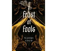 Feast of Fools (Perverse City, Book 2)