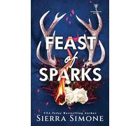 Feast of Sparks: A Spicy Enemies to Lovers Dark Academia Romance (Thornchapel)