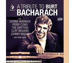 Feat. Warwick, Dionne/ Como, Perry/ The Drifters/ Richar - A Tribute To Burt Bacharach